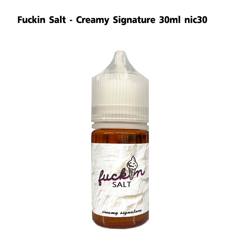 Fuckin Salt - Creamy Signature 30ml nic30